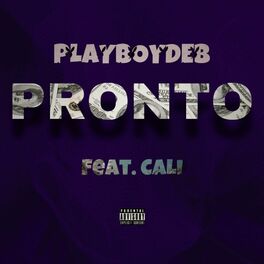 Album cover of Pronto (feat. Cali)