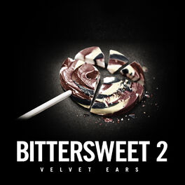Album cover of Velvet Ears: Bittersweet 2