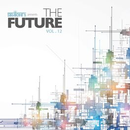 Album cover of Straight Up! Presents The Future Vol. 12