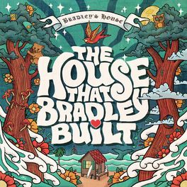 Album cover of The House That Bradley Built