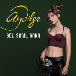 Album cover of Gel Sarıl Bana