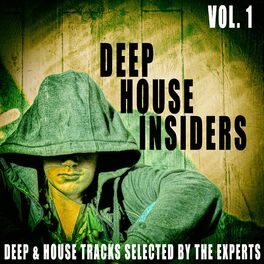 Album cover of Deep House Insiders, Vol. 1