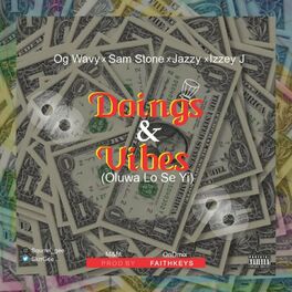 Album cover of Doings & vibes (feat. Sam stone, Jazzy & Izzey J)