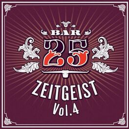Album cover of Bar25 - Zeitgeist, Vol. 4