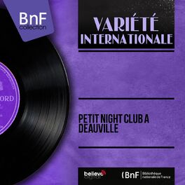 Album cover of Petit Night Club à Deauville (Mono Version)
