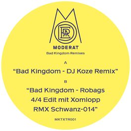 Album cover of Bad Kingdom (DJ Koze Remix & Robag Wruhme Edit)