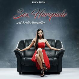 Album cover of Sex Hörspiele und Erotische Geschichten