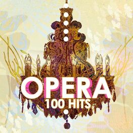 Album cover of Opera 100 Hits