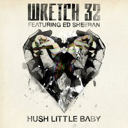 Album cover of Hush Little Baby ([Remixes) (feat. Ed Sheeran)