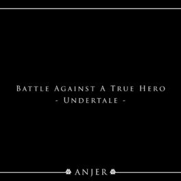 Album cover of Battle Against A True Hero (from 