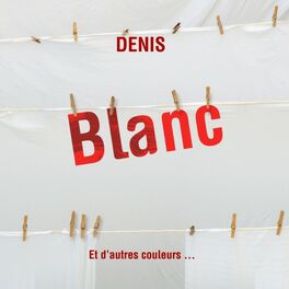 Album cover of Blanc (Et d'autres couleurs...)