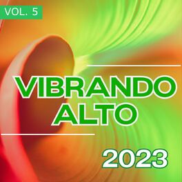 Album cover of Vibrando Alto 2023 Vol. 5