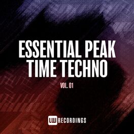 Album cover of Essential Peak Time Techno, Vol. 01