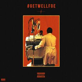 Album cover of Get Well Foe
