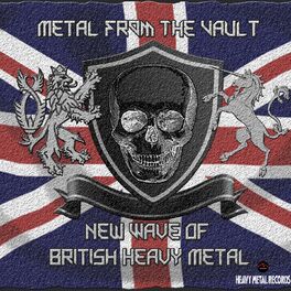 Album cover of Metal From The Vault - New Wave Of British Heavy Metal