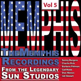 Album cover of The Memphis Recordings from the Legendary Sun Studios, Vol. 5