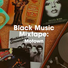 Album cover of Black Music Mix Tape: Motown