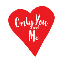 Album cover of Only You & Me
