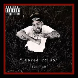 Album cover of Scared To Go