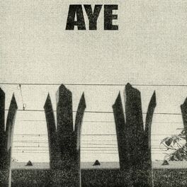 Album cover of Aye