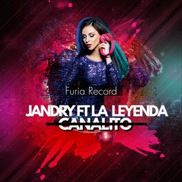 Album cover of Canalito (feat. Jandry & la Leyenda)