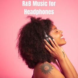 Album cover of R&B Music for Headphones