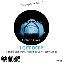 Album cover of I Get Deep (Richard Earnshaw, Madjik & Gary Tuohy Mixes)