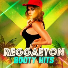 Album cover of Reggaeton Booty Hits