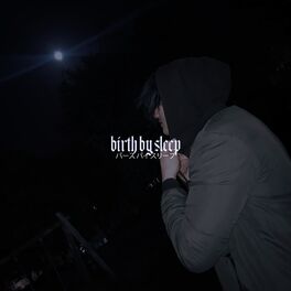 Album cover of BIRTH BY SLEEP