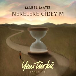 Album picture of Nerelere Gideyim (Yeni Türkü Zamansız)