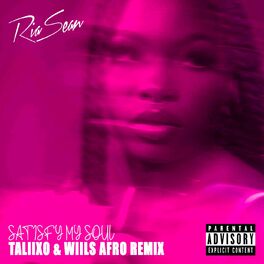 Album cover of Satisfy My Soul (Taliixo & Wiils Afro Remix)