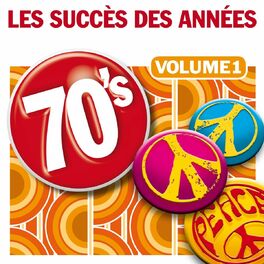 Album cover of Les Succès des Années 70, Vol. 1