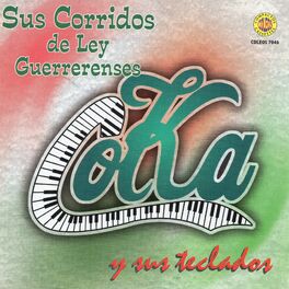 Album cover of Sus Corridos de Ley Guerrerenses