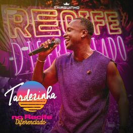 Album cover of Tardezinha no Recife Diferenciado (Ao Vivo)