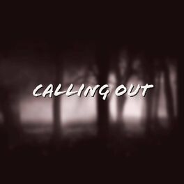 Album cover of Calling Out