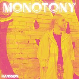 Album cover of Monotony