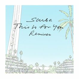 Album cover of This Is For You (Remixes)