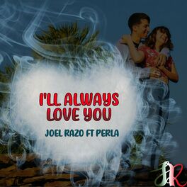 Album cover of I'll Always Love You