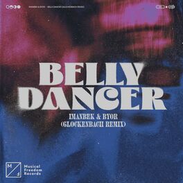 Album cover of Belly Dancer (Glockenbach Remix)
