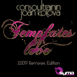 Album cover of Templates Of Love (The Remixes Pasrt One)