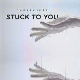 Album cover of Stuck to You