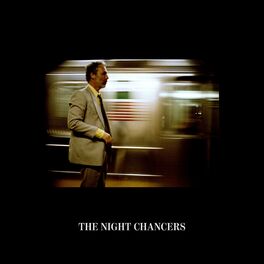 Album cover of The Night Chancers