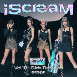 Album cover of iScreaM Vol.18 : Girls Remixes