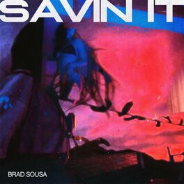 Album cover of Savin It