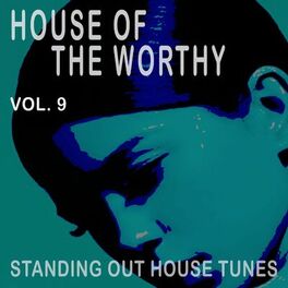 Album cover of House of the Worthy, Vol. 9