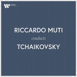 Album cover of Riccardo Muti Conducts Tchaikovsky