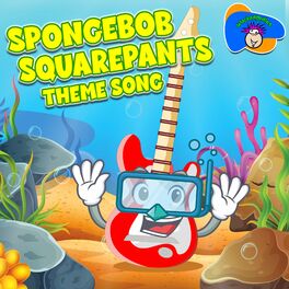 SpongeBob SquarePants – SpongeBob SquarePants Theme Song Lyrics