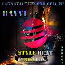 Album cover of Dayvi - Carnavale Reverb Bell EP (MP3 EP)
