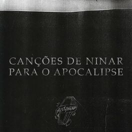 Album cover of Canções de Ninar para o Apocalipse