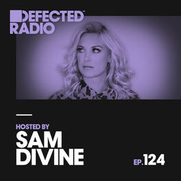 Album cover of Defected Radio Episode 124 (hosted by Sam Divine)